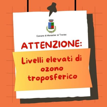 ☀️ Attenzione: livelli elevati di ozono troposferico