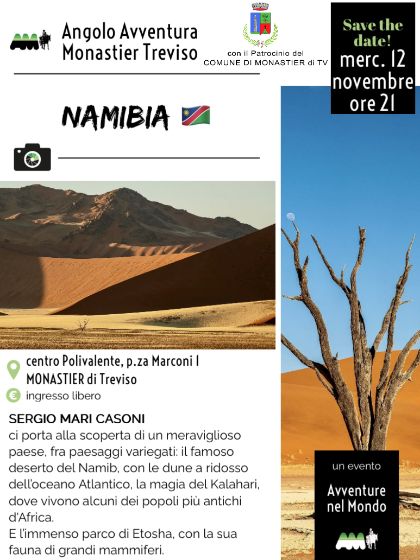 Proiezioni dell'Angolo dell'Avventura Monastier: Namibia Proiezioni dell'Angolo dell'Avventura Monastier: Namibia