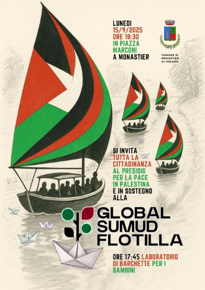 📣 Presidio per la Pace in Palestina – Global Sumud Flotilla 📣 Presidio per la Pace in Palestina – Global Sumud Flotilla